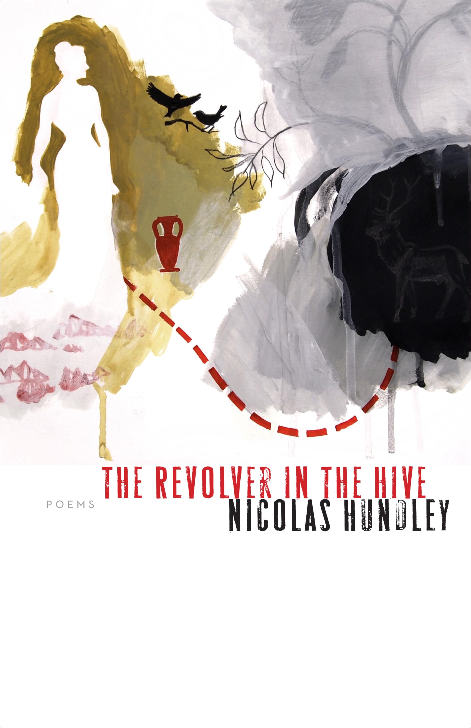 The Revolver in the Hive (Poets Out Loud) Poetry