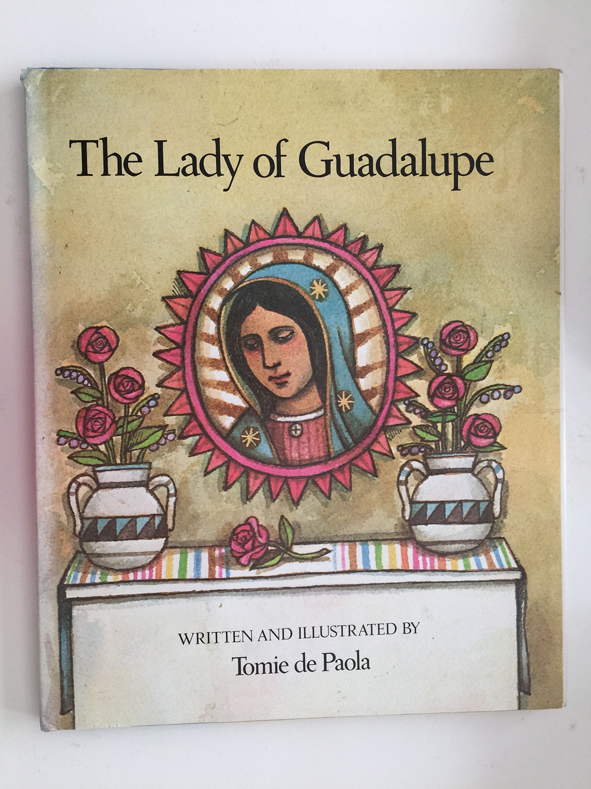 The Lady of Guadalupe Fairy Tales & Legends