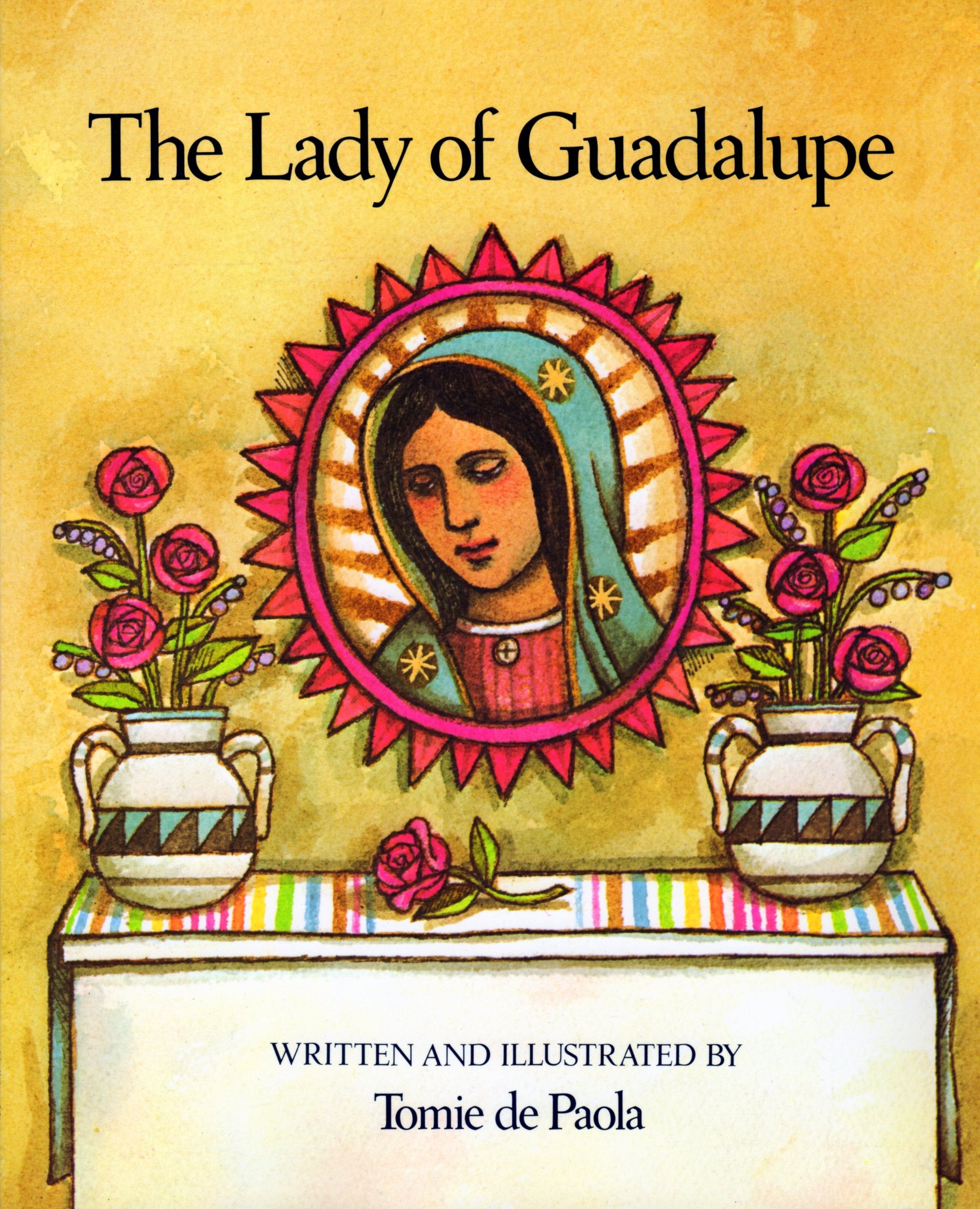 The Lady of Guadalupe Fairy Tales & Legends