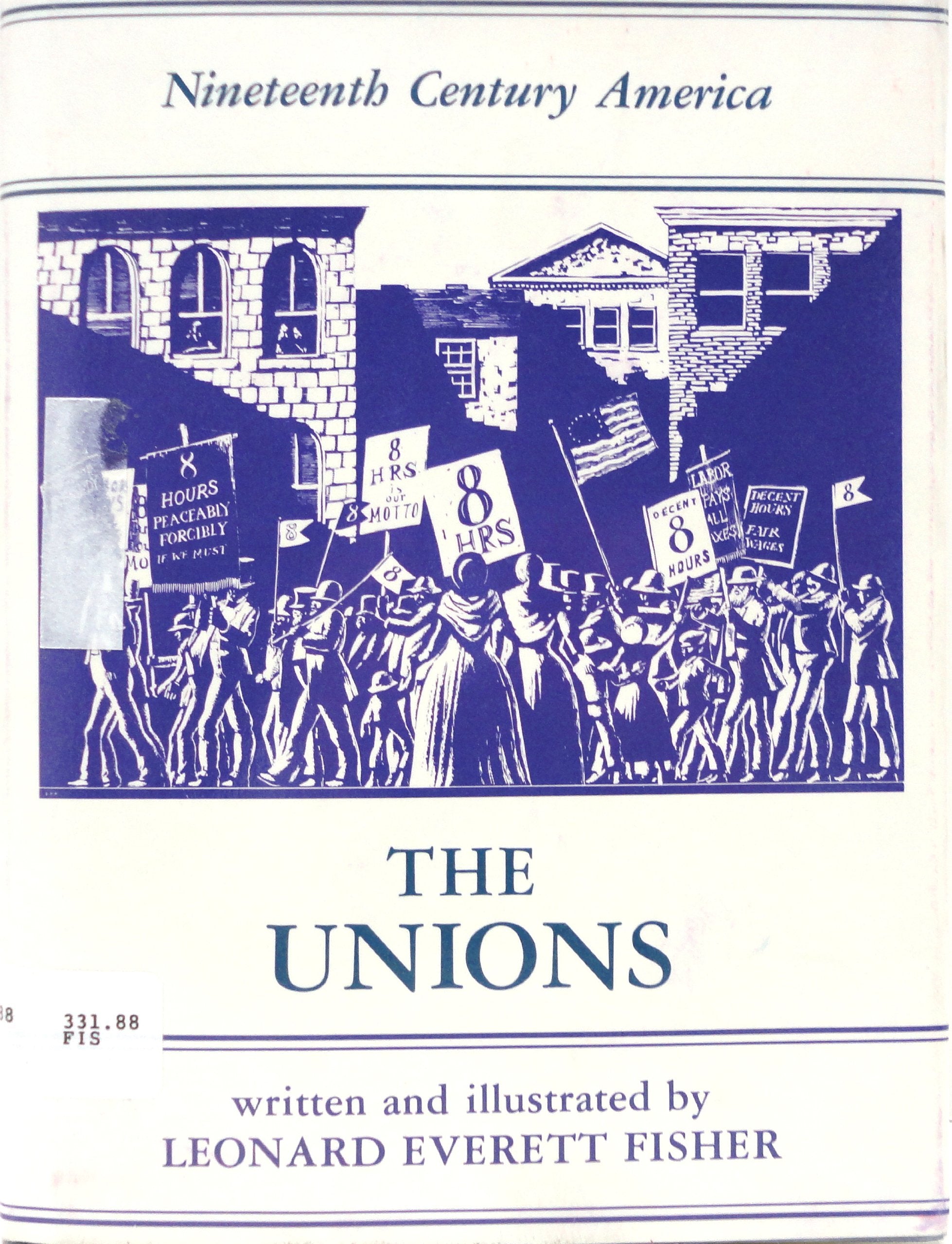The Unions (The Nineteenth Century America Series) Books