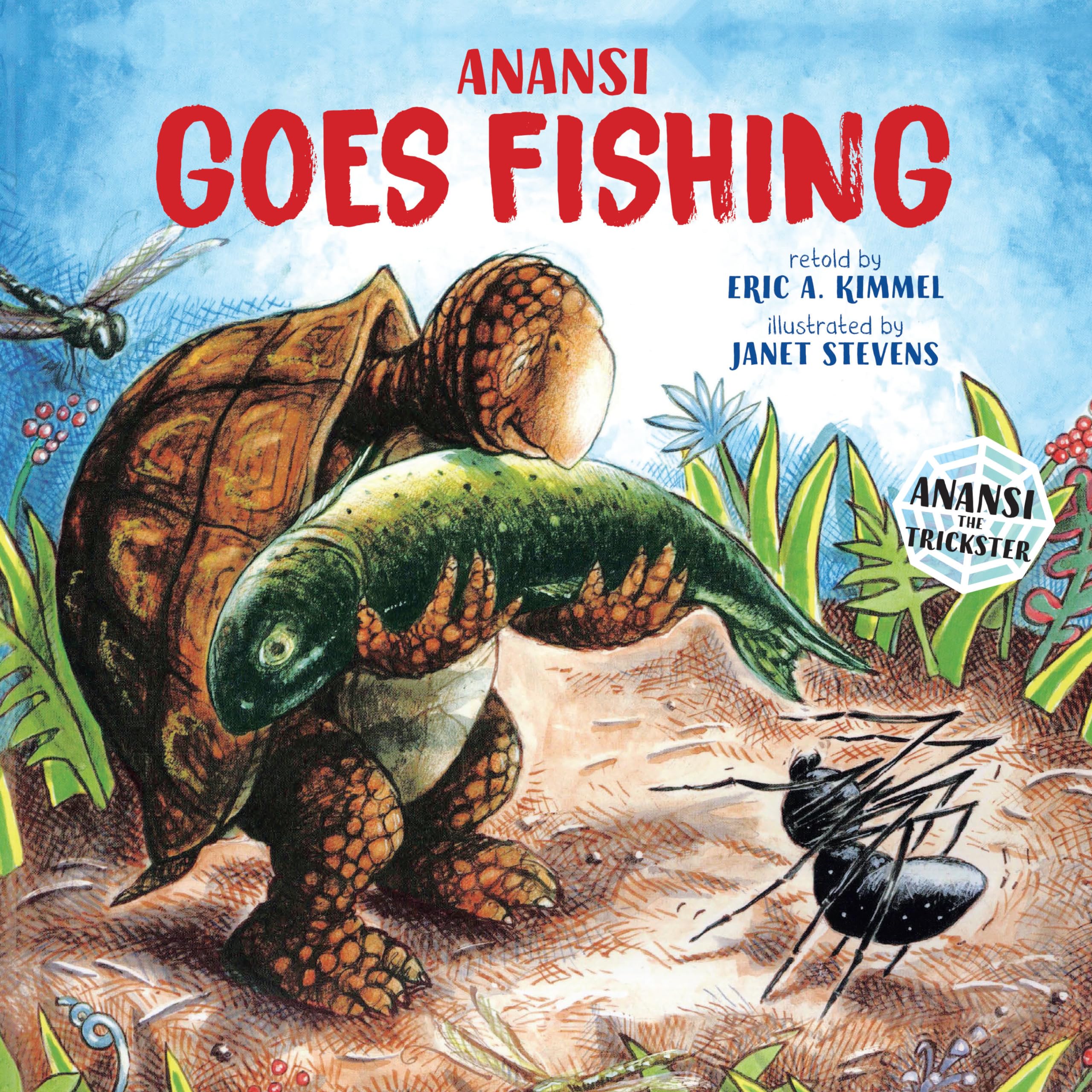 Anansi Goes Fishing Fairy Tales & Legends