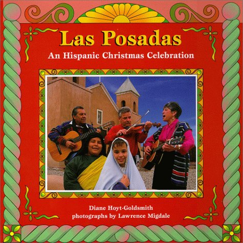 Las Posadas: An Hispanic Christmas Celebration Non-fiction