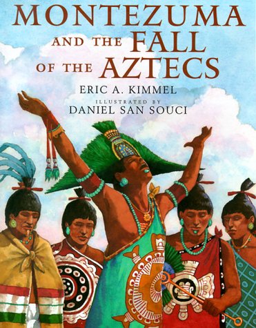 Montezuma and the Fall of the Aztecs Non-fiction