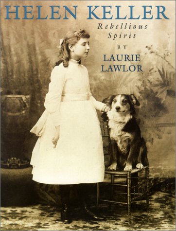 Helen Keller: Rebellious Spirit Historical Romance