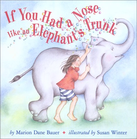 If You Had a Nose Like an Elephant's Trunk Novels & Short Stories