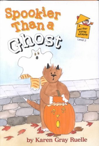 Spookier Than a Ghost (Holiday House Readers Level 2) Non-fiction