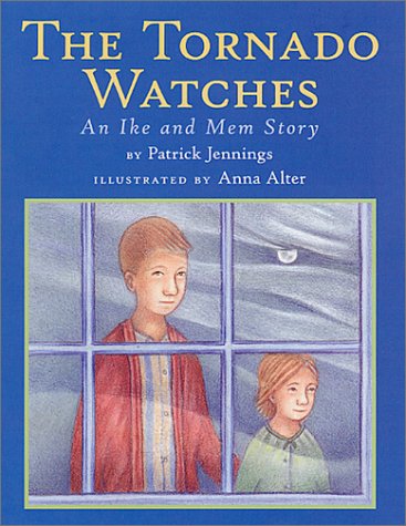 The Tornado Watches: An Ike and Mem Story Non-fiction