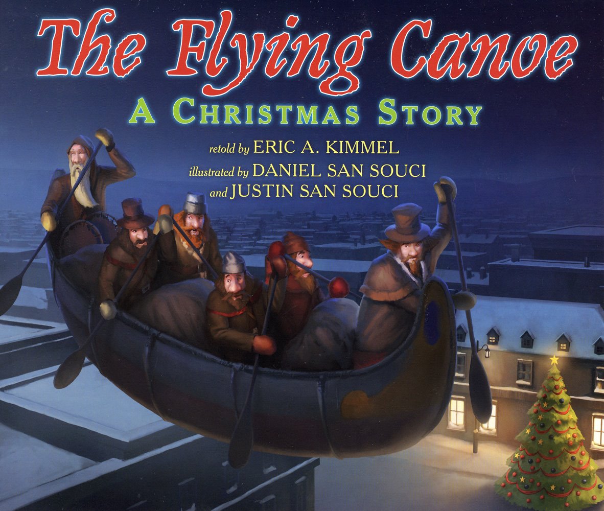 The Flying Canoe: A Christmas Story Non-fiction