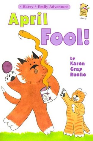 April Fool! (Holiday House Readers Level 2) Non-fiction