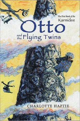 Otto and the Flying Twins: The First Book of the Karmidee Fiction