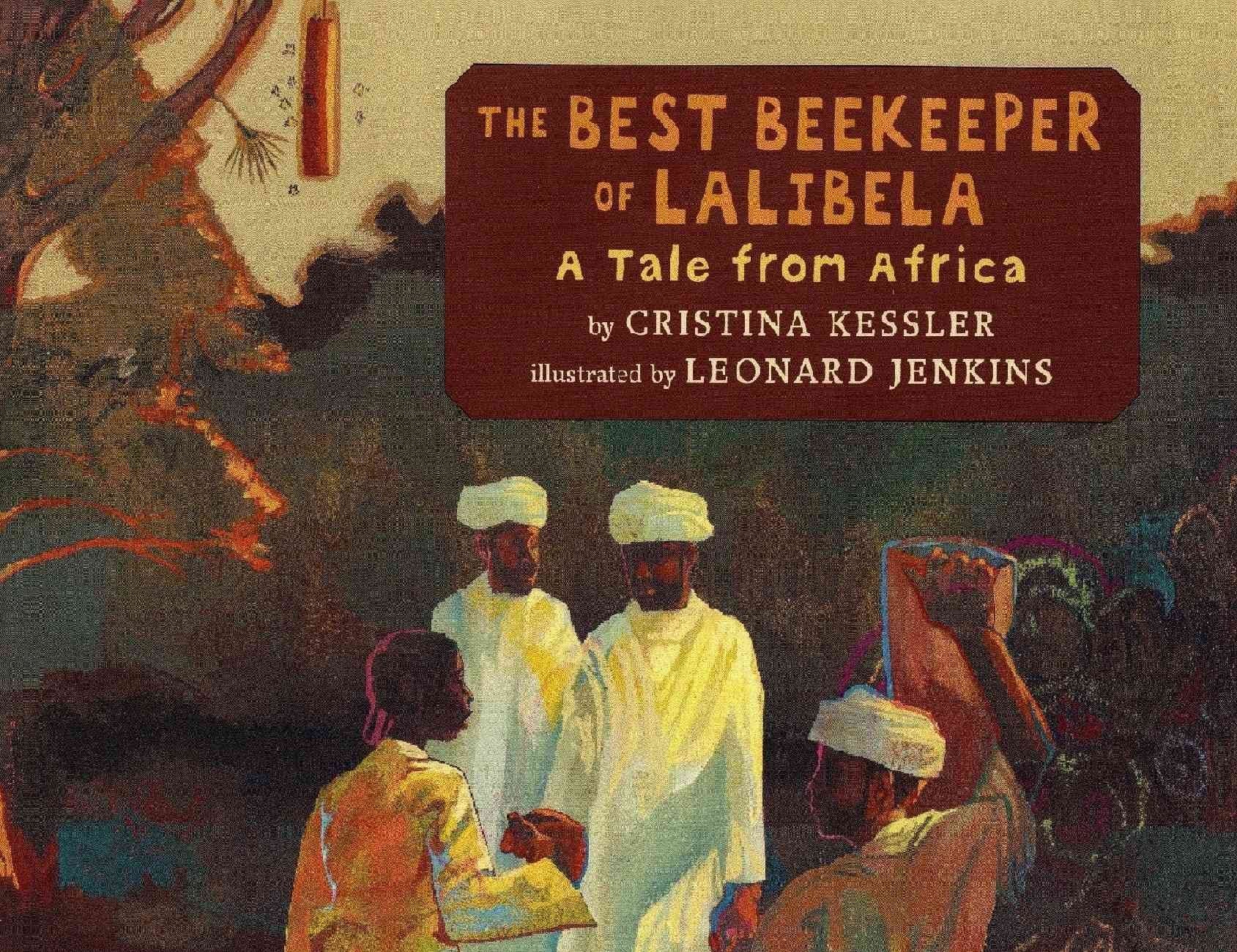 The Best Beekeeper of Lalibela: A Tale from Africa Non-fiction