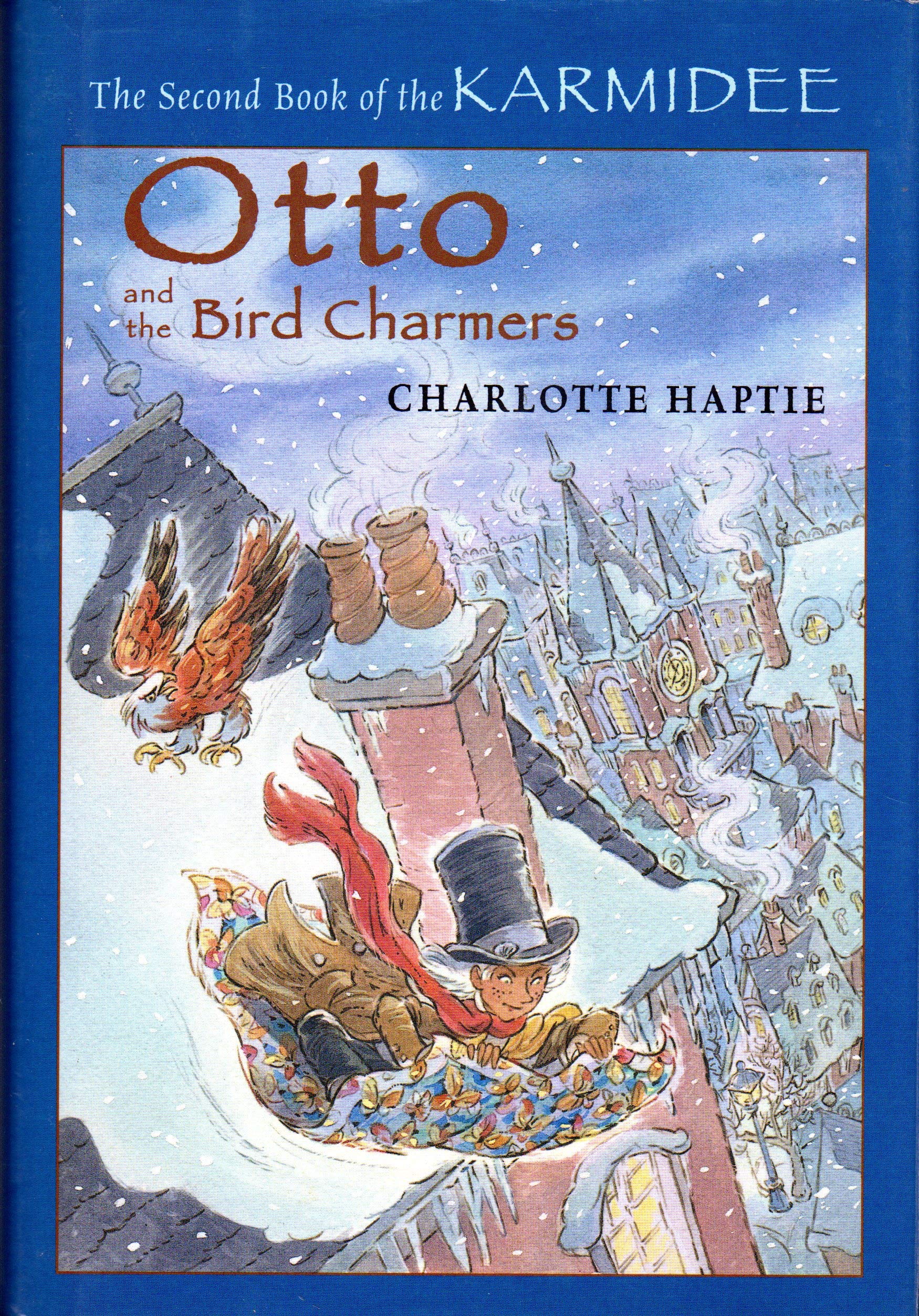 Otto And The Bird Charmers (Karmidee, Band 2) Non-fiction