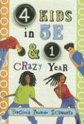 4 Kids in 5e & 1 Crazy Year Non-fiction