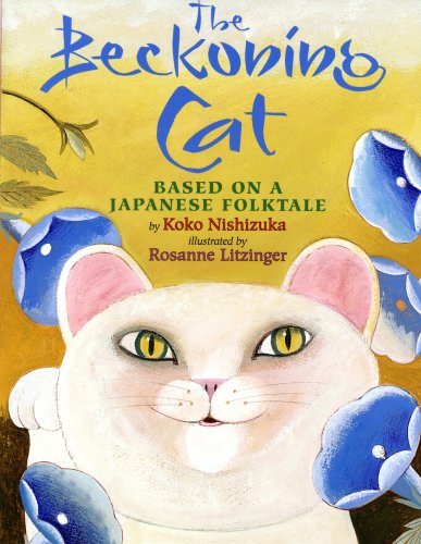 The Beckoning Cat: Based on a Japanese Folktale Non-fiction