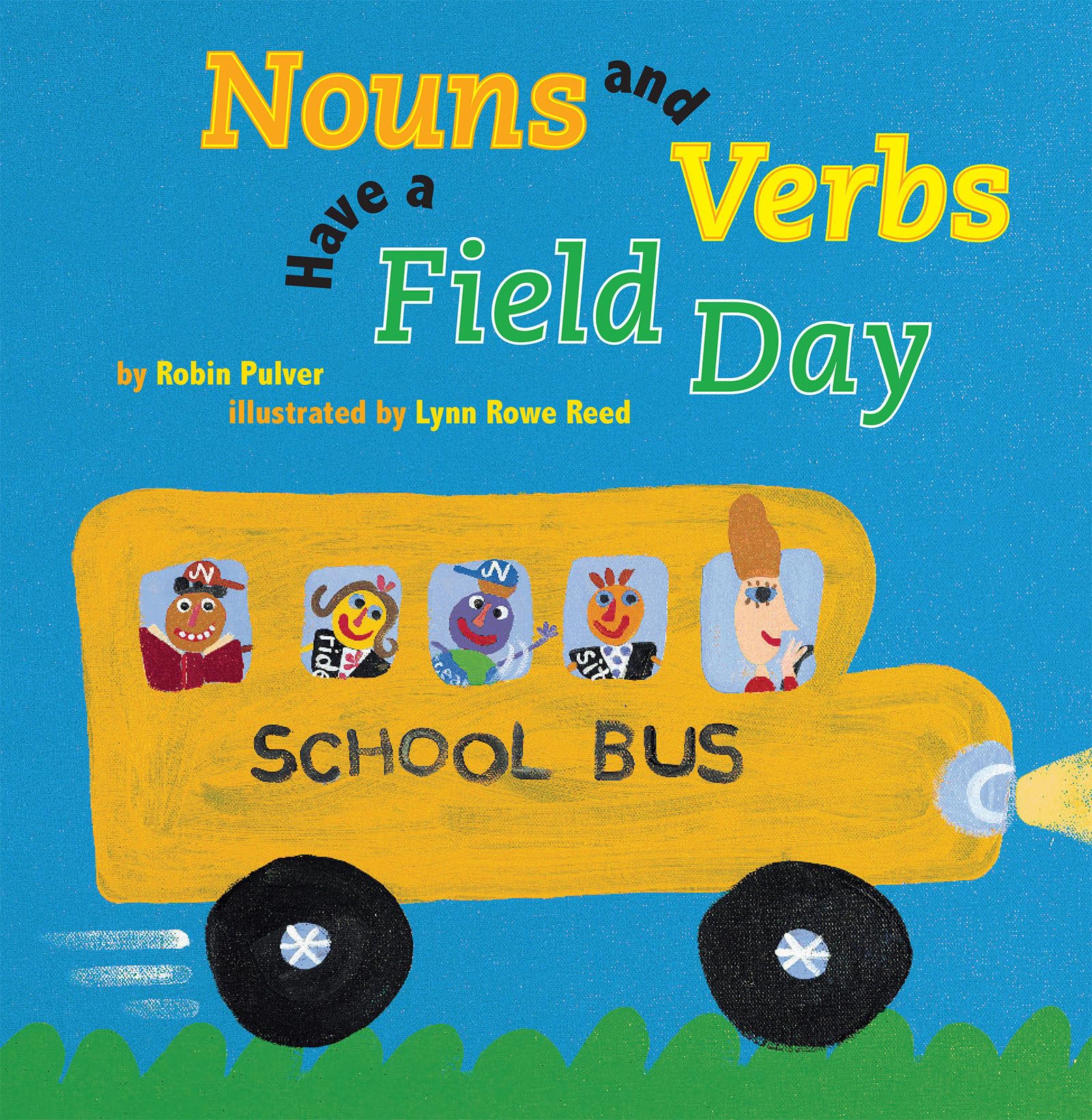 Nouns and Verbs Have a Field Day Non-fiction