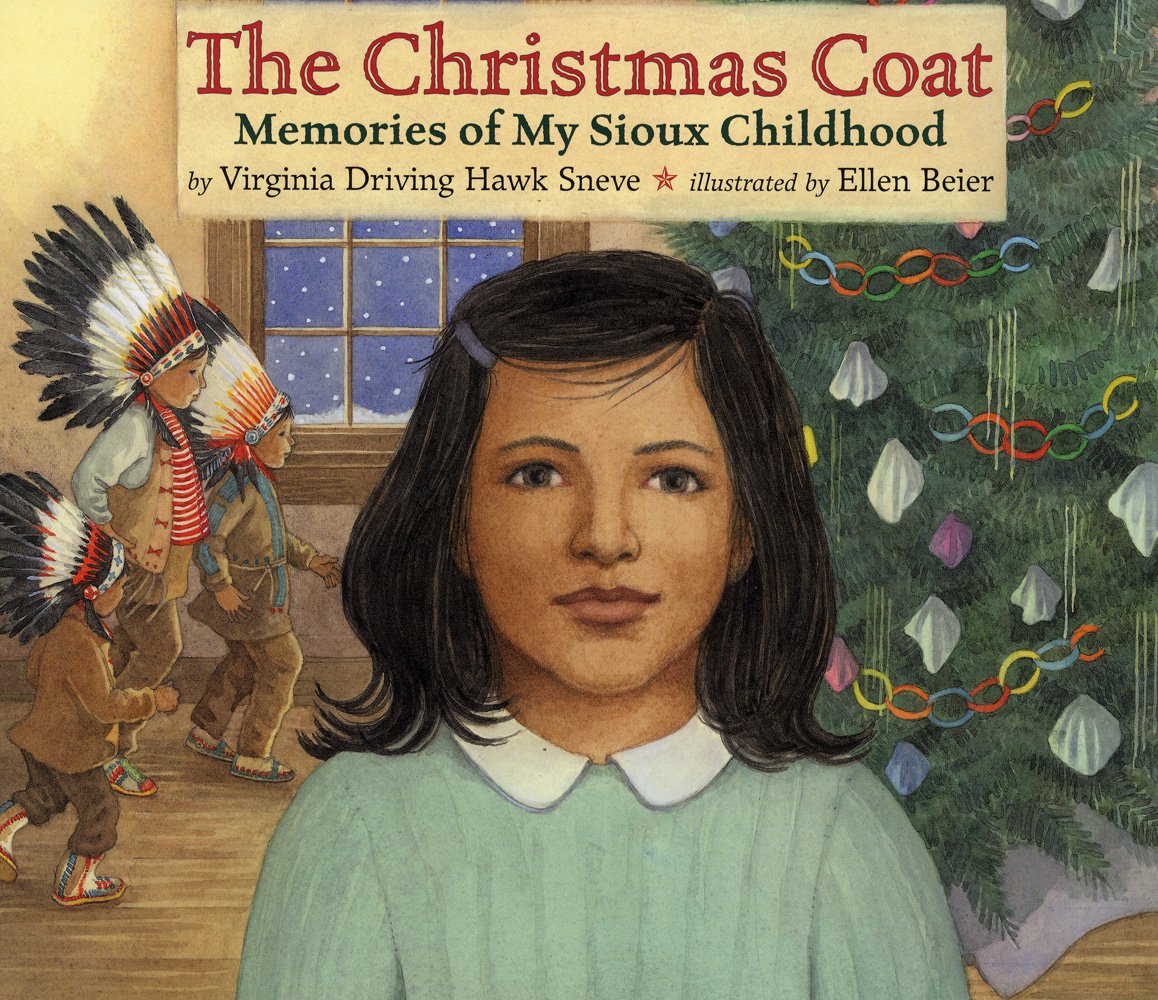 The Christmas Coat: Memories of My Sioux Childhood Non-fiction