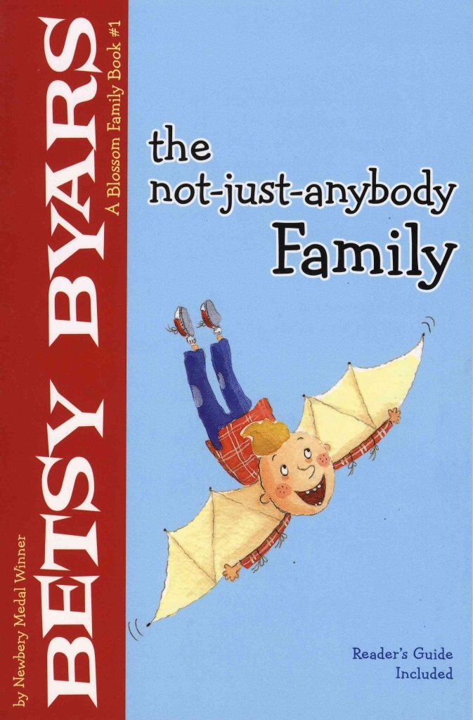 The Not-Just-Anybody Family (Blossom Family Book, 1, Band 1) Non-fiction