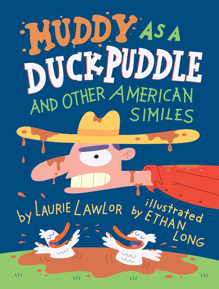 Muddy As a Duck Puddle and Other American Similes Reading Aloud & Learning to Read