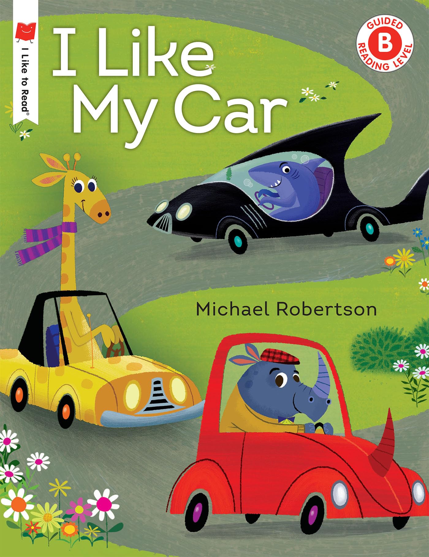 I Like My Car (I Like to Read) Non-fiction