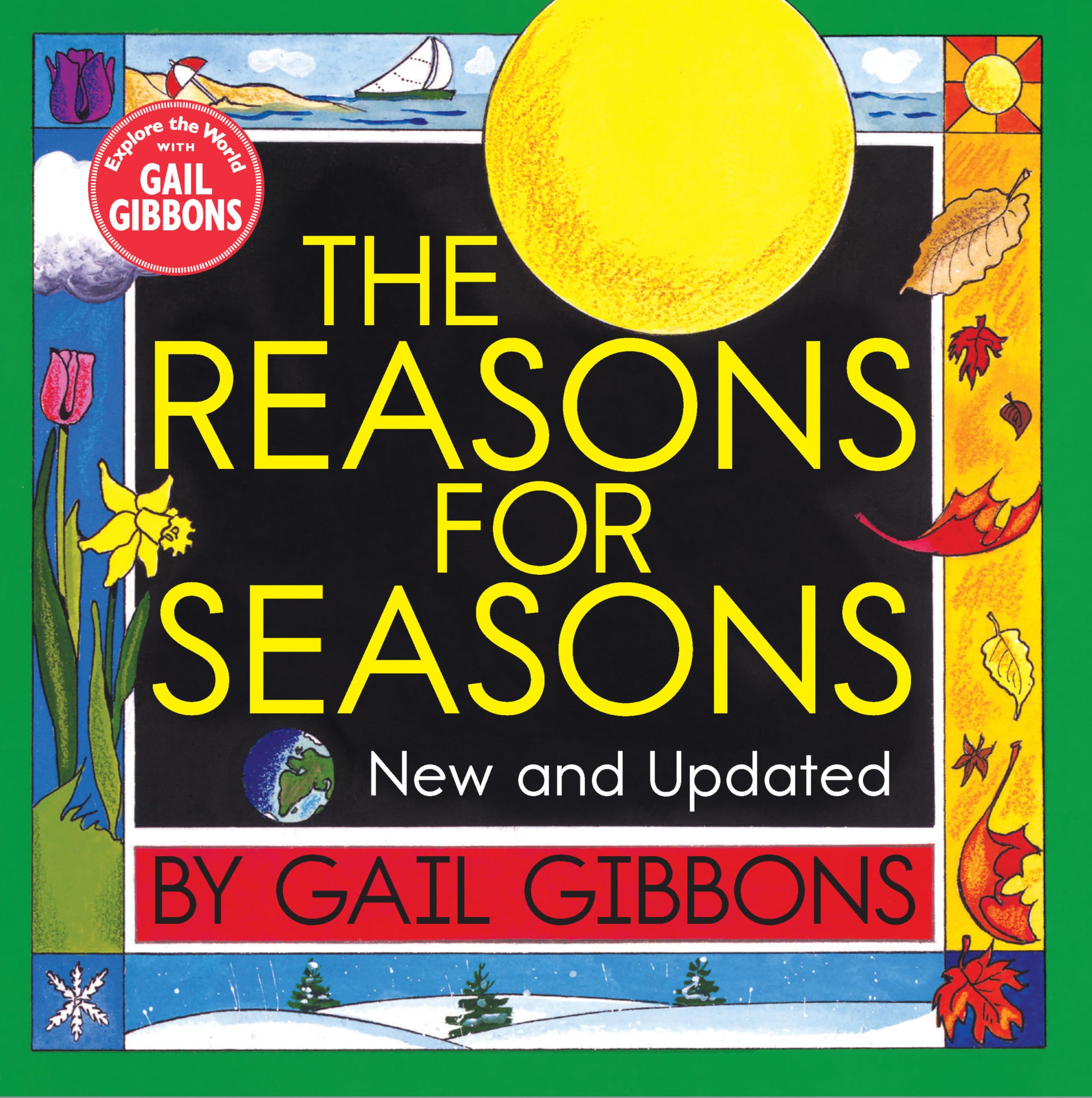 The Reasons for Seasons (New & Updated Edition) Non-fiction