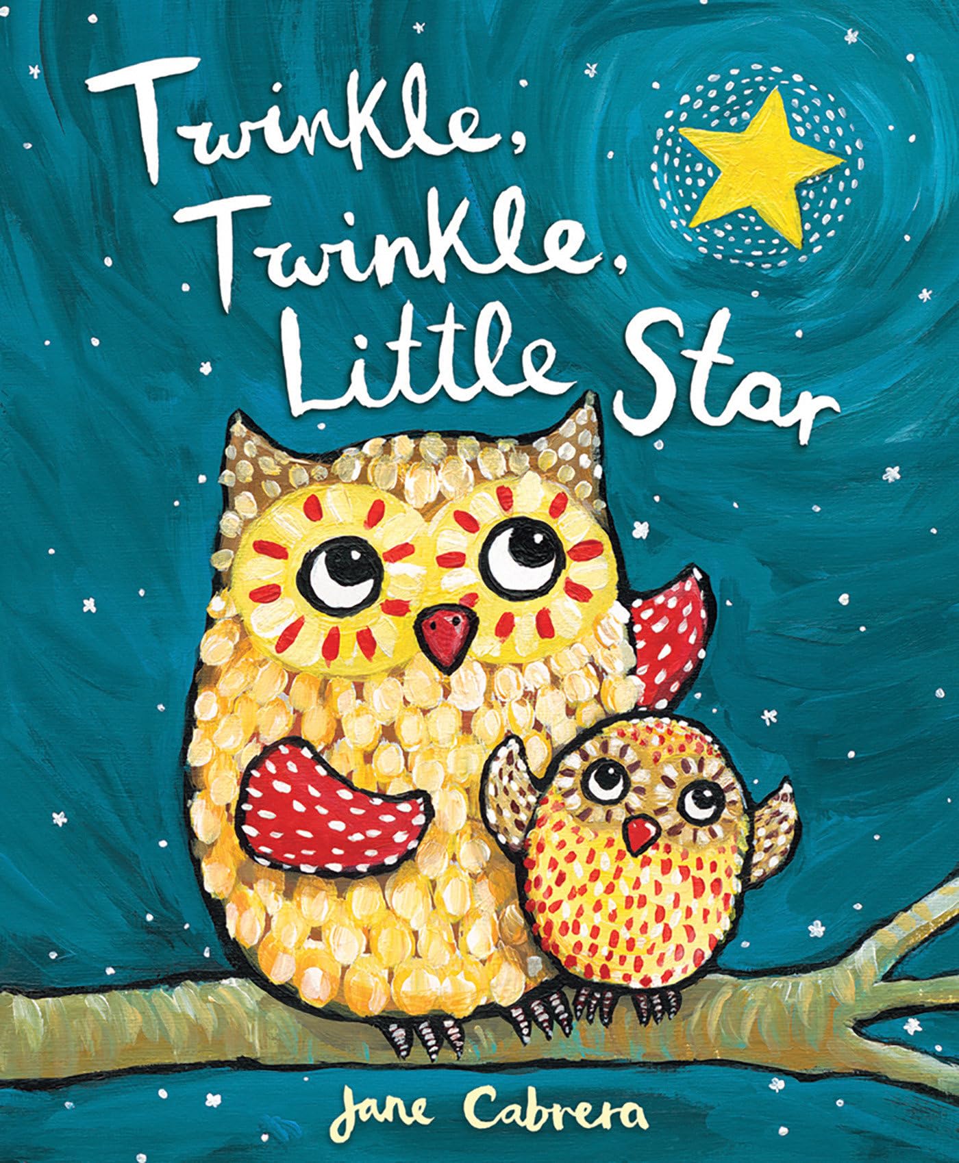 Twinkle, Twinkle, Little Star (Jane Cabrera's Story Time) Parents & Children