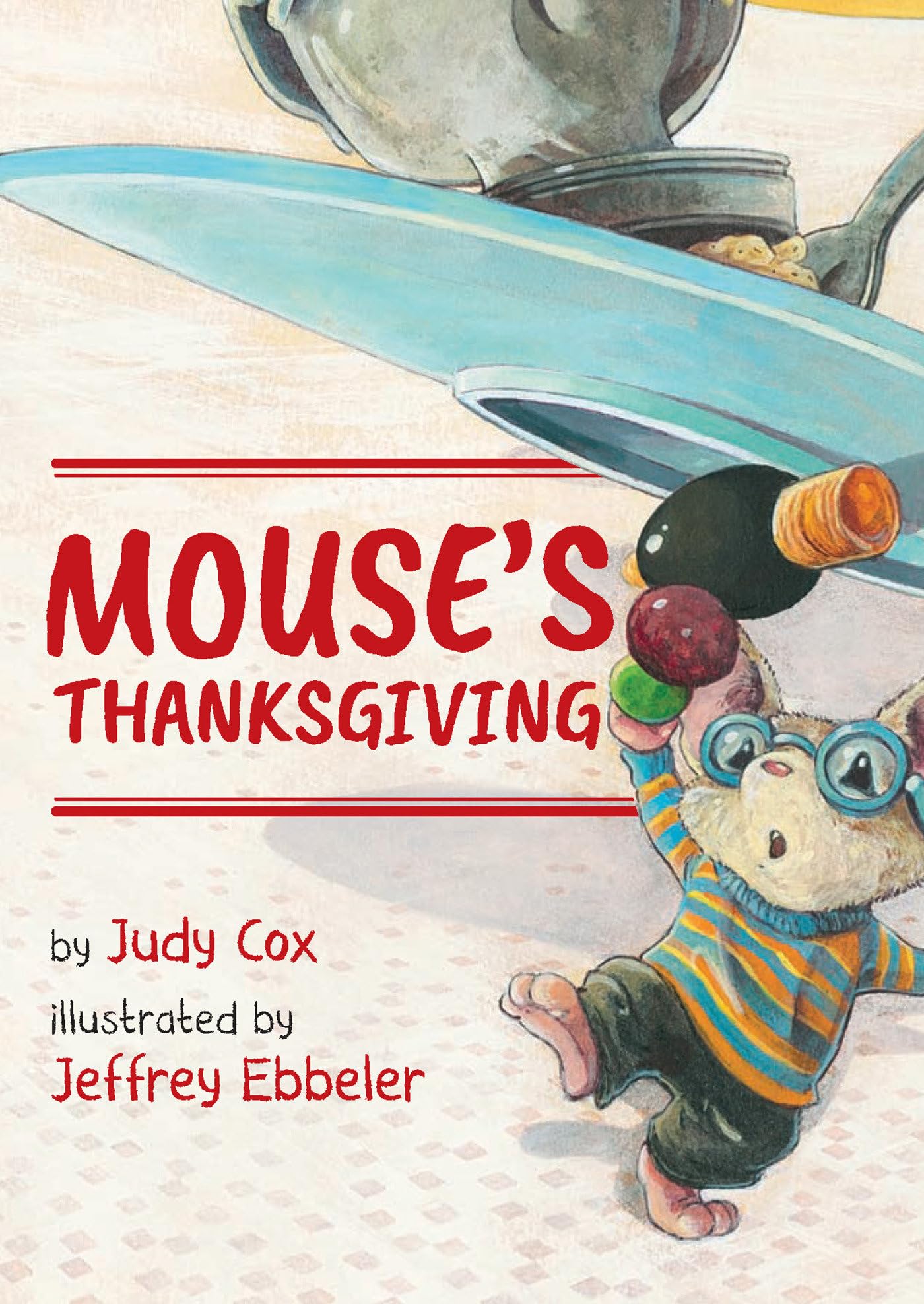 Mouse's Thanksgiving (Adventures of Mouse, Band 1) Parents & Children