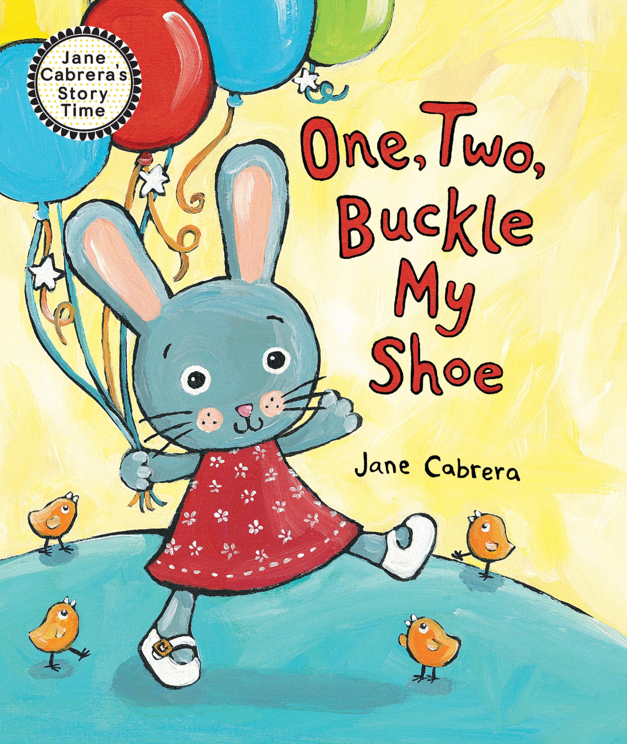 One, Two, Buckle My Shoe (Jane Cabrera's Story Time) Parents & Children