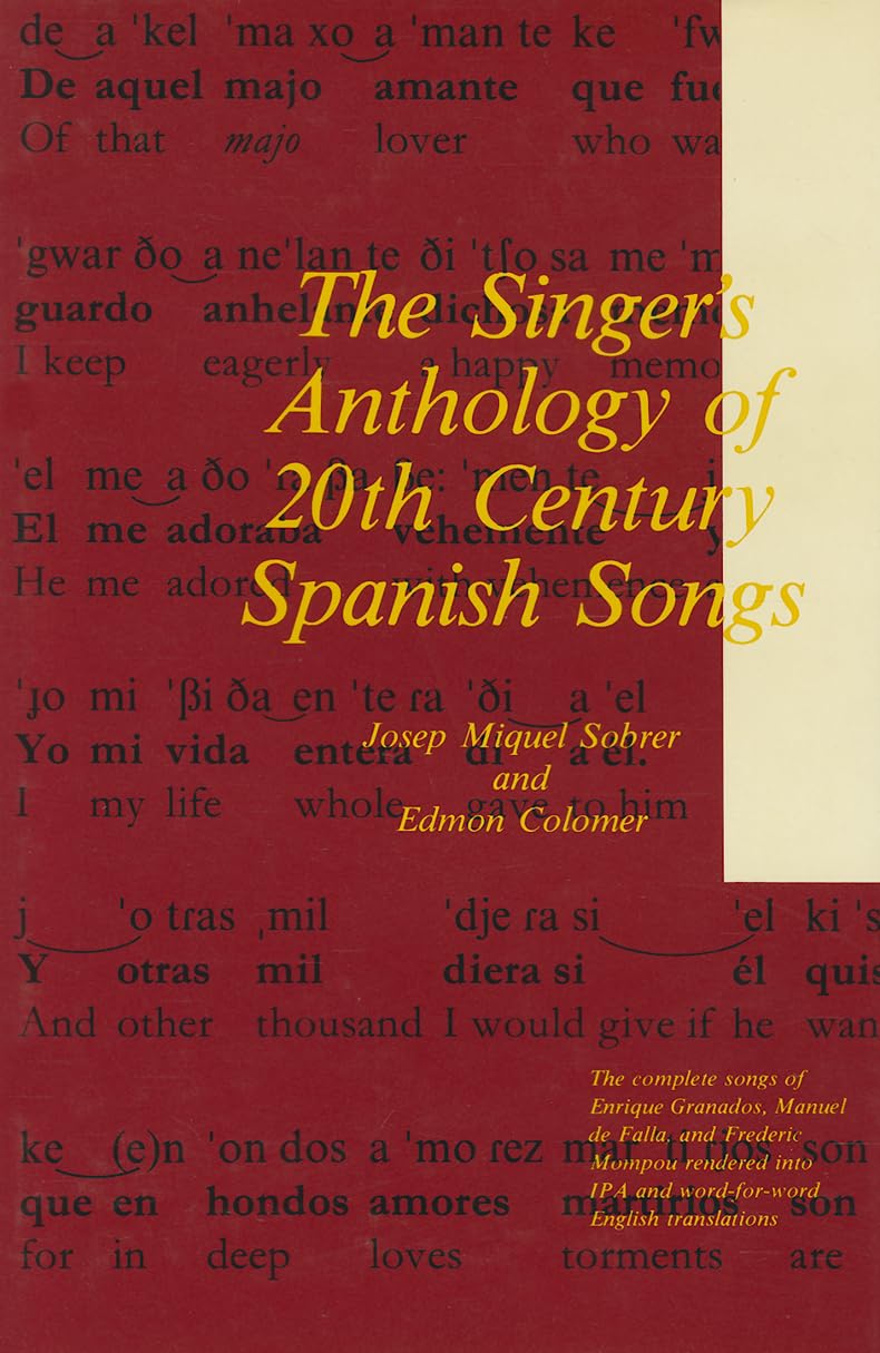 The Singer's Anthology of 20th Century Spanish Songs Art & Literature