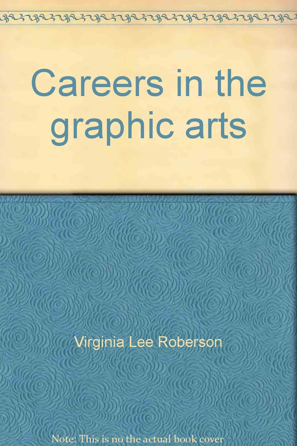 Careers in the graphic arts Books