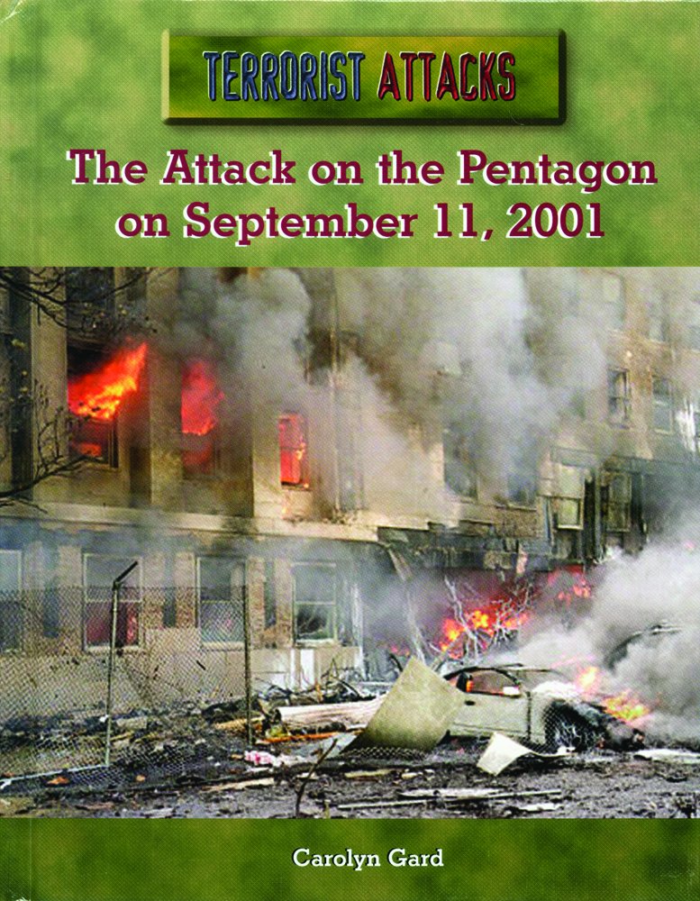 The Attack on the Pentagon on September 11, 2001 (Terrorist Attacks) Politics & History