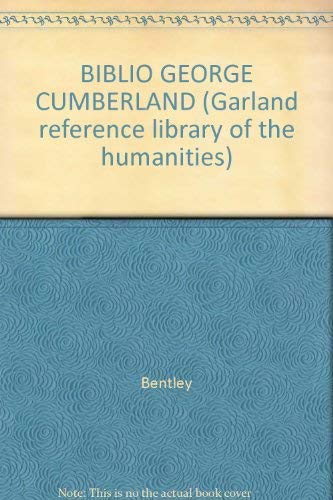 Bibliography of George Cumberland, 1754-1848 Reference Books