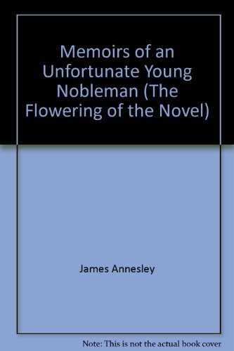 MEMOIR UNFORTUN YOUNG (The Flowering of the novel) Books