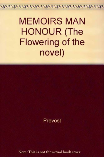 MEMOIRS MAN HONOUR (The Flowering of the novel) Books