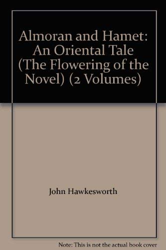 ALMORAN HAMET ORIENT (The Flowering of the novel) by Hawkeswort Books