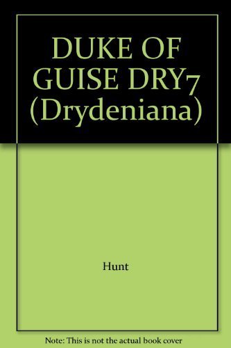 On the Duke of Guise (Drydeniana) by Books
