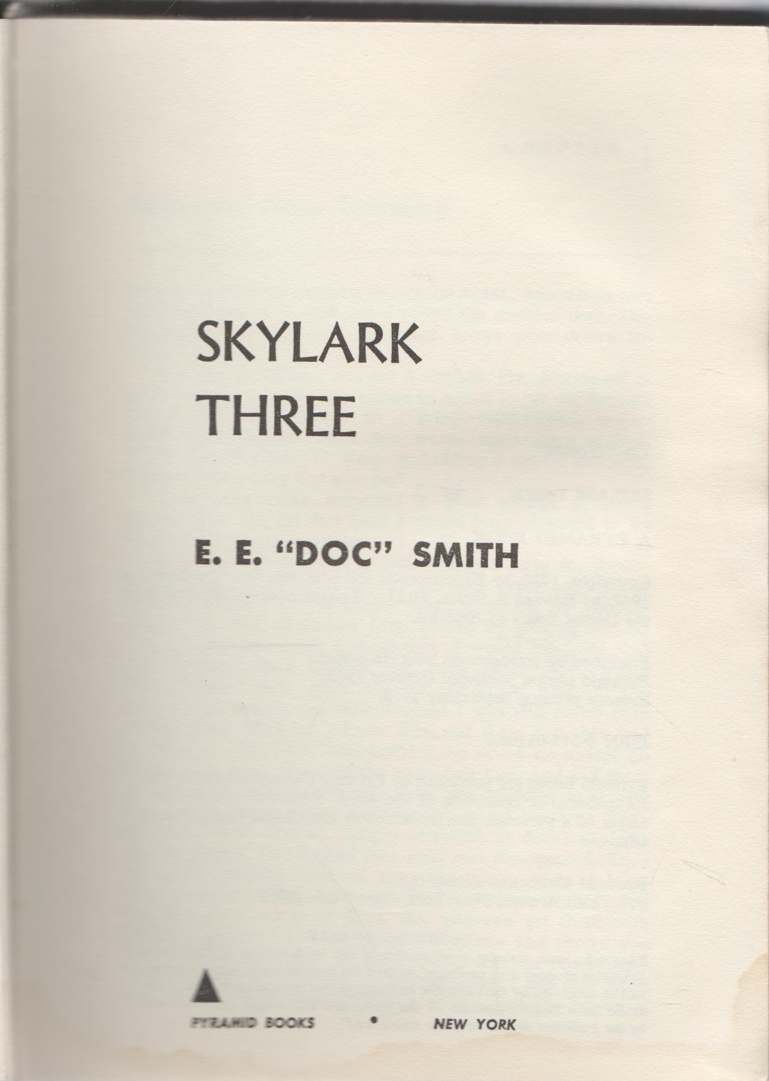SKYLARK THREE (The Garland library of science fiction) by Smith Books