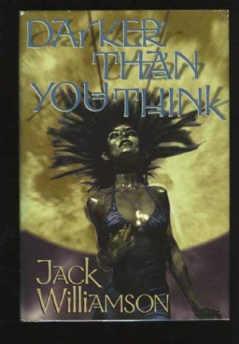 Darker Than You Think (The Garland Library of Science Fiction) Fantasy & Sci-Fi