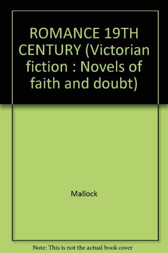 ROMANCE 19TH CENTURY (Victorian fiction : Novels of faith and doubt) Books