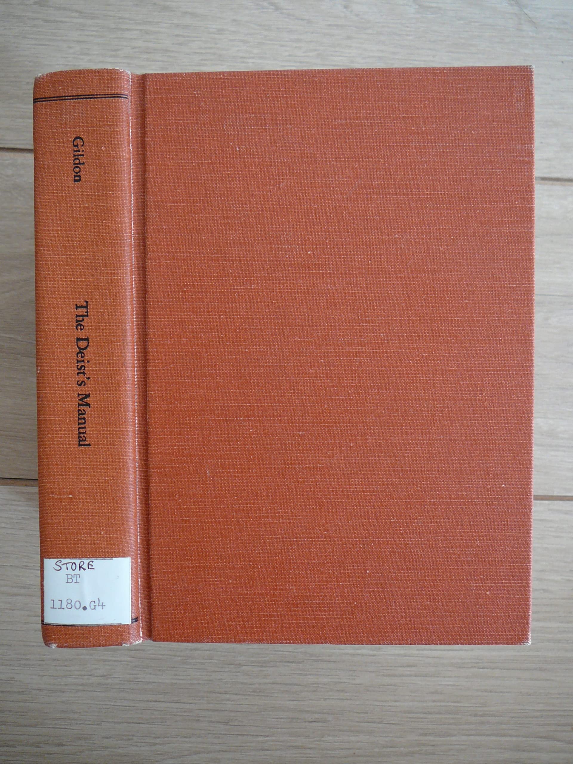 DEISTS MANUAL GILDON (British philosophers and theologians of the 17th & 18th centuries) Books