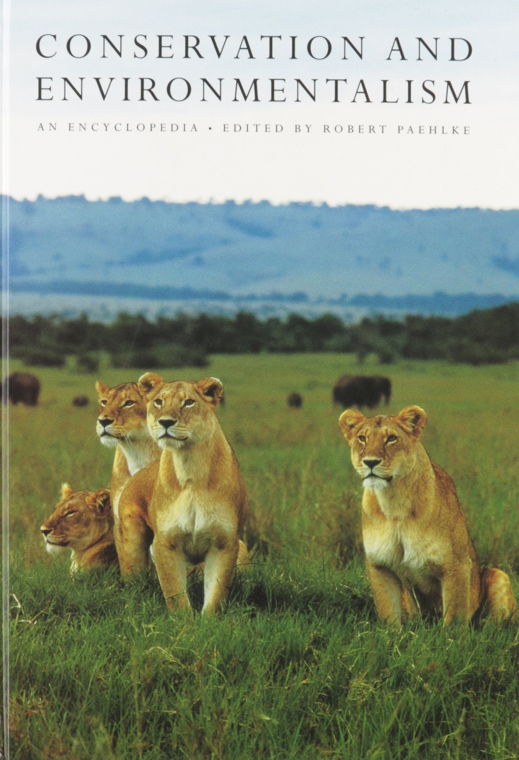 Conservation and Environmentalism: An Encyclopedia (Garland Reference Library of Social Science, Band 645) Geology & Geography