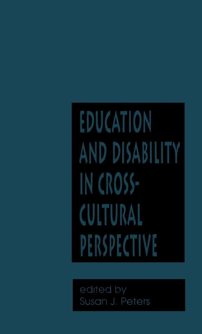 Education and Disability in Cross-Cultural Perspective Education & Training