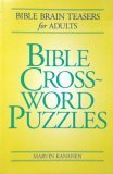 Bible Crossword Puzzles: Bible Brain Teasers for Adults by Kananen, Marvin (1995) Paperback Books