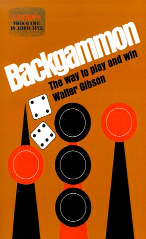 Backgammon: The Way to Play and Win Leisure & Fun