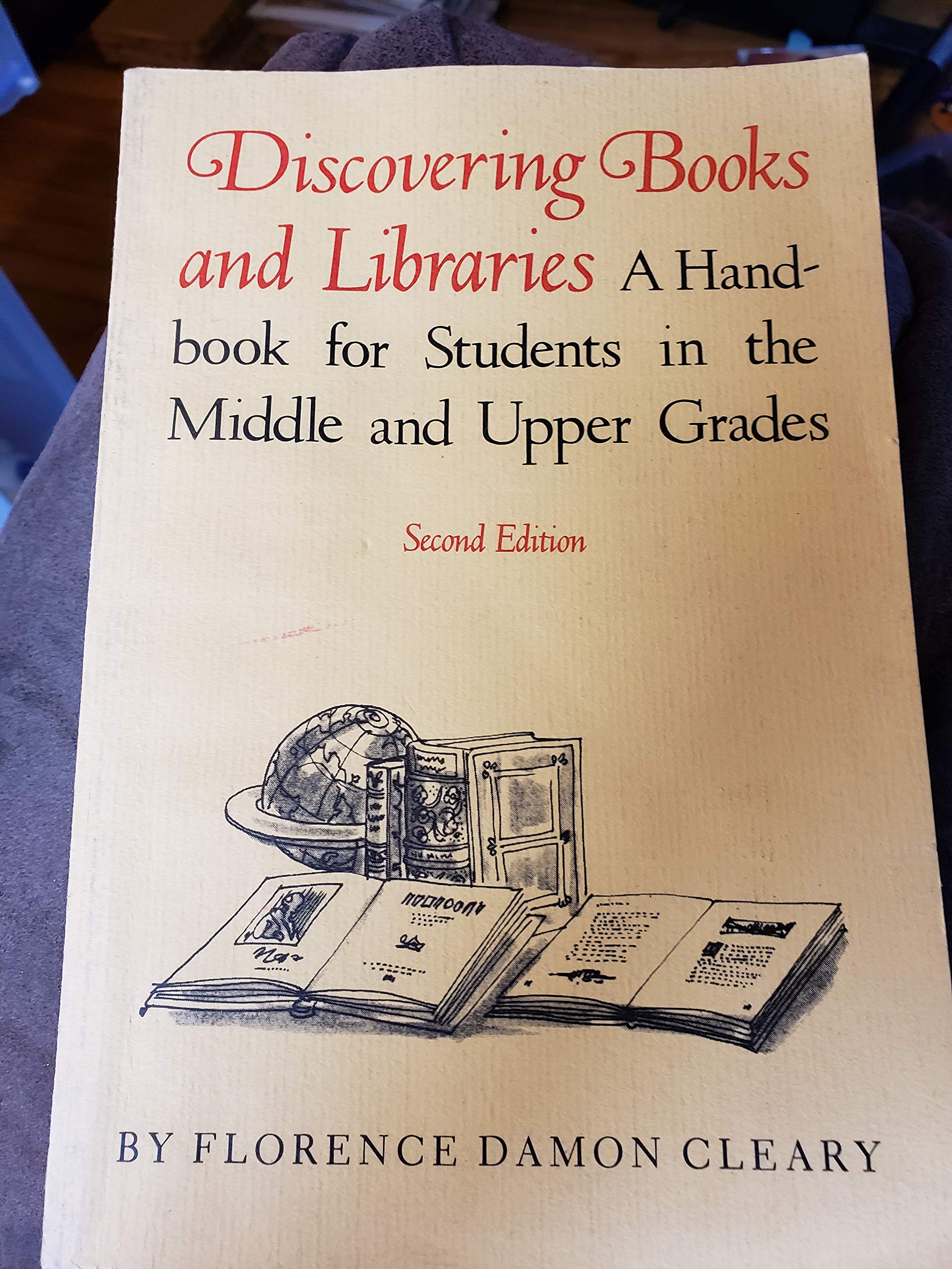 Discovering Books and Libraries: A Handbook for Students in the Middle and Upper Grades Social Sciences