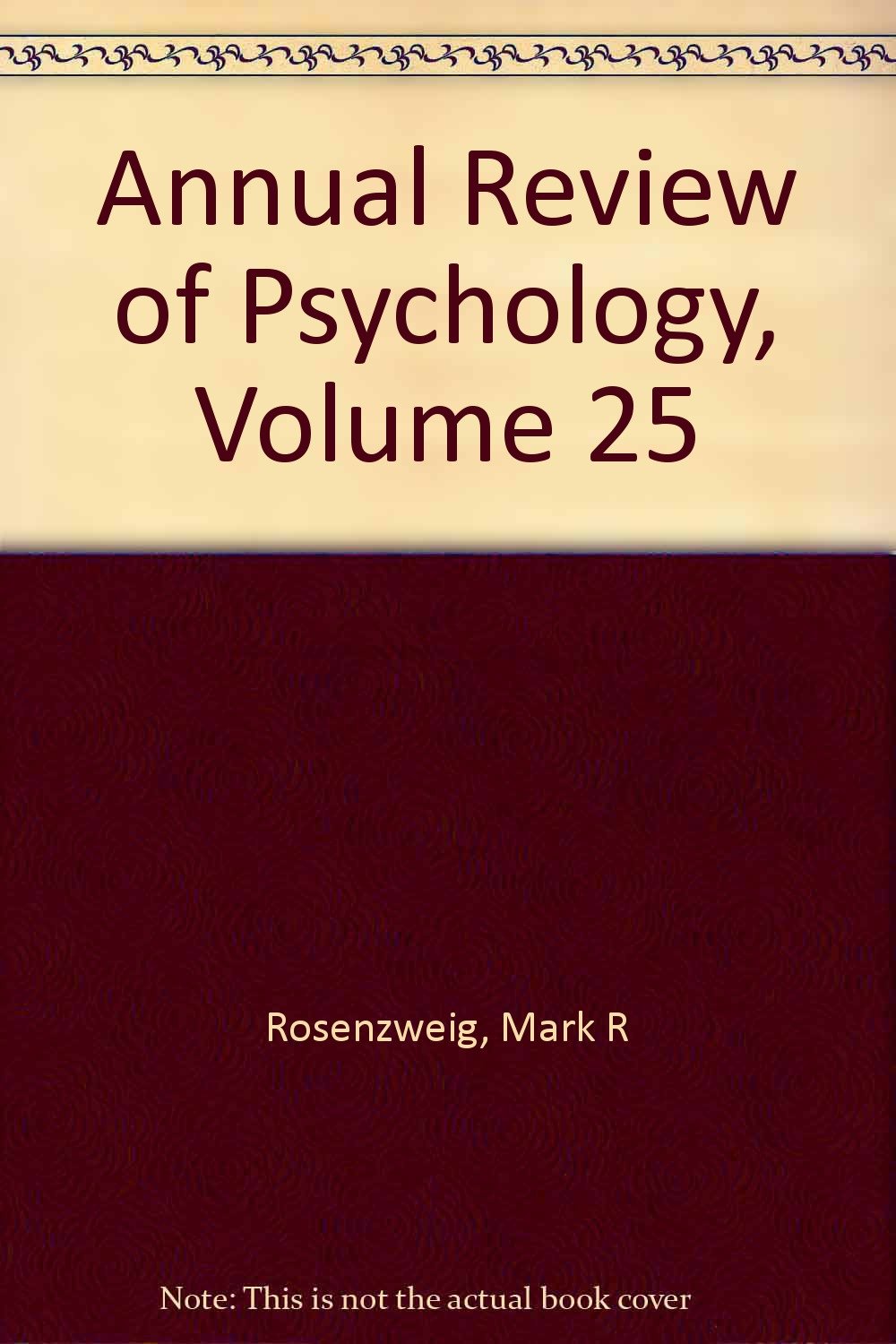 Annual Review of Psychology, Volume 25 Books