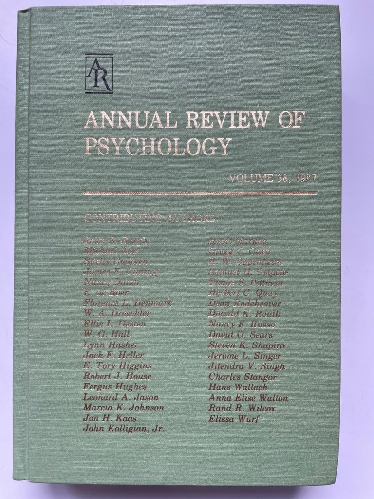 Annual Review of Psychology: 1987 Psychology