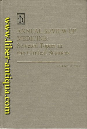Annual Review of Medicine: Selected Topics in the Clinical Sciences Medicine
