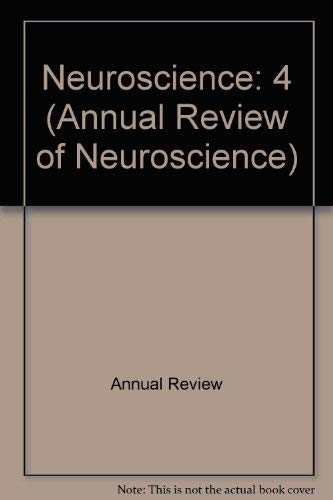 Annual Review of Neuroscience: 1981: 4 book