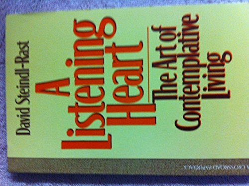 A Listening Heart: The Art of Contemplative Living Religion & Esotericism