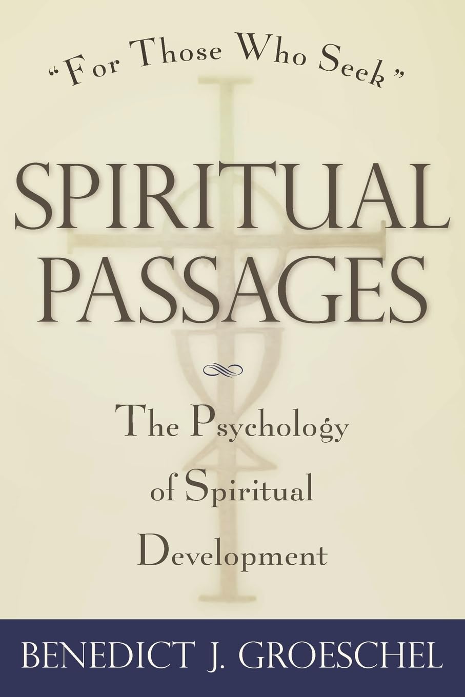 Spiritual Passages: The Psychology of Spiritual Development Lifestyle